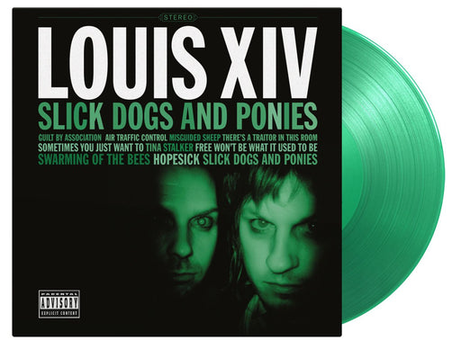 Slick Dogs And Ponies by Louis XIV Coloured Vinyl / 12" Album - Guitar Warehouse